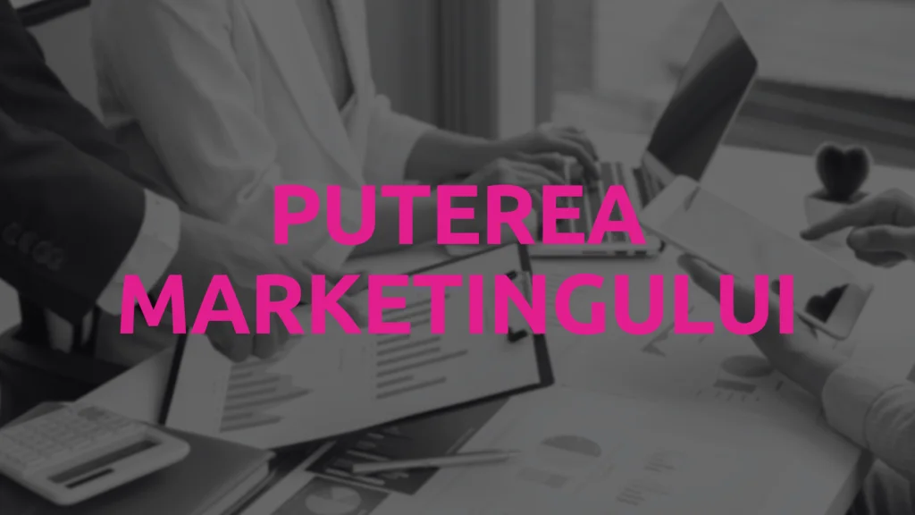 Marketing – ce este și ce nu este (part II)